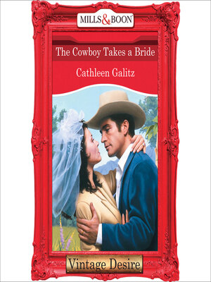 cover image of The Cowboy Takes a Bride